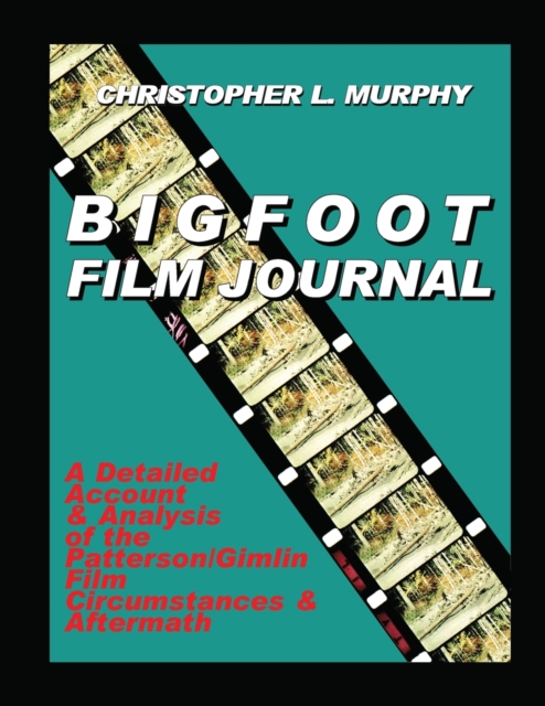 Bigfoot Film Journal, Paperback / softback Book
