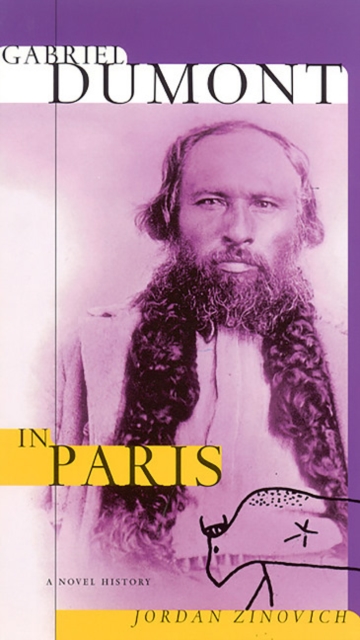 Gabriel Dumont in Paris, Paperback / softback Book