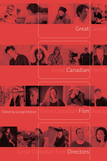Great Canadian Film Directors, Paperback / softback Book