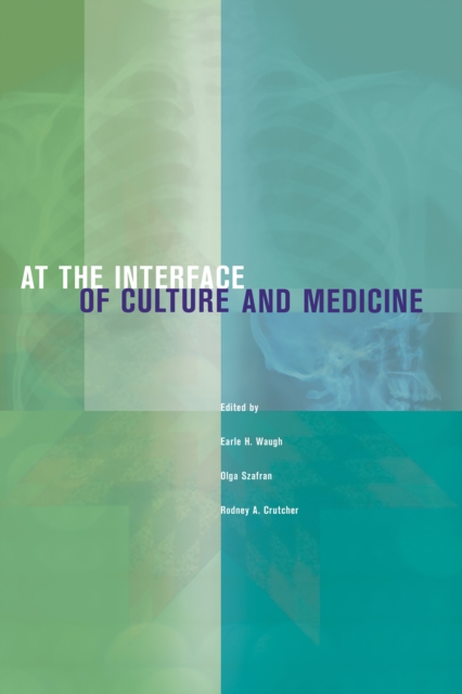 At the Interface of Culture and Medicine, Paperback / softback Book