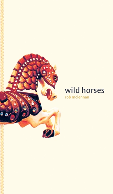 Wild Horses, Paperback / softback Book