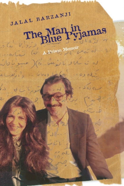 The Man in Blue Pyjamas : A Prison Memoir, Paperback / softback Book