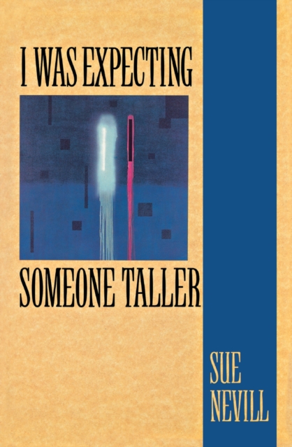 I Was Expecting Someone Taller, Paperback / softback Book