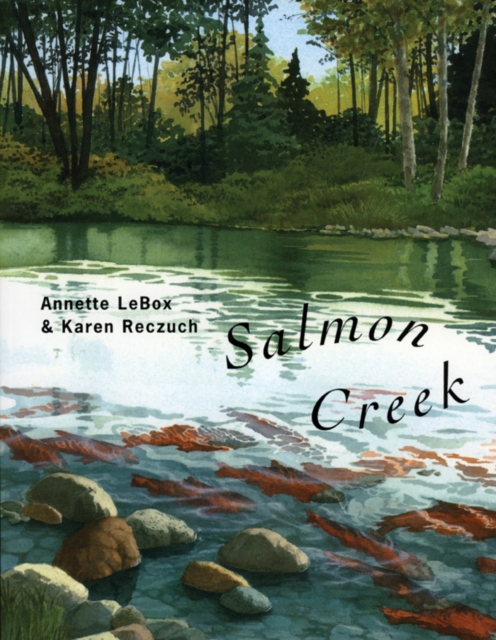 Salmon Creek, Paperback / softback Book