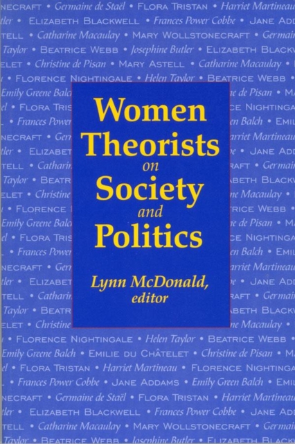 Women Theorists on Society and Politics, Paperback / softback Book