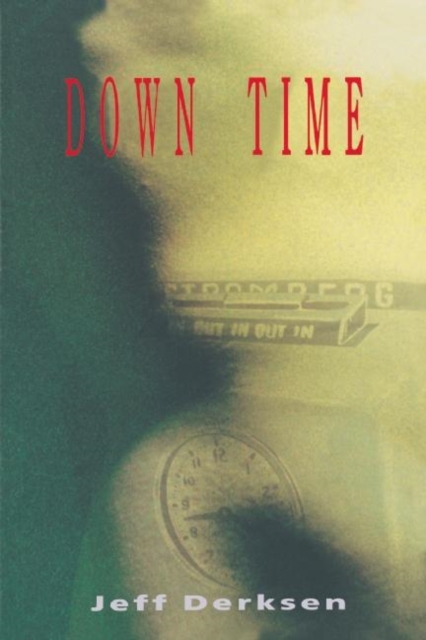 Down Time, Paperback / softback Book