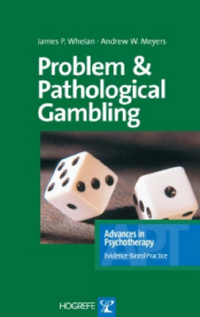 Problem and Pathological Gambling, Paperback / softback Book