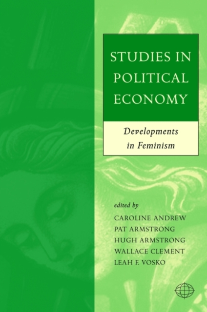 Studies in Political Economy : Developments in Feminism, Paperback / softback Book