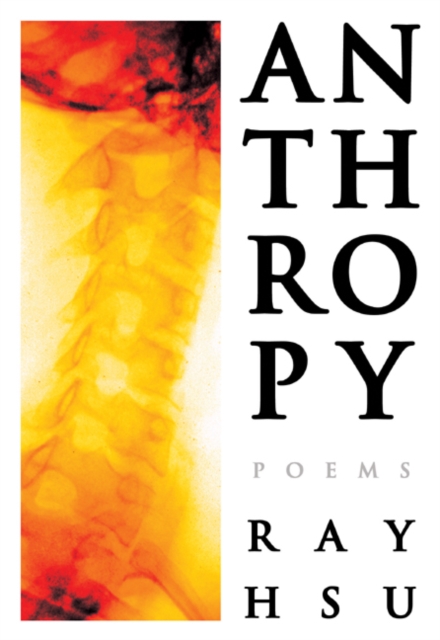 Anthropy : Poems, Paperback / softback Book