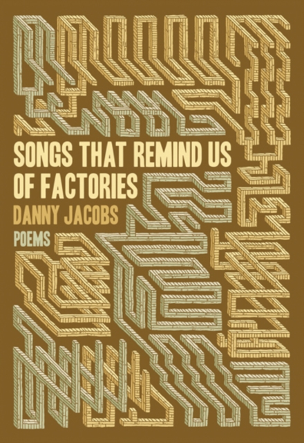 Songs That Remind Us of Factories, Paperback / softback Book