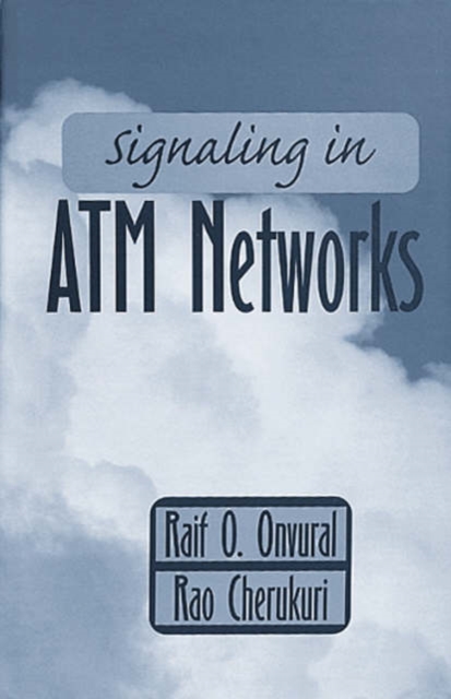 Signaling in ATM Networks, Hardback Book