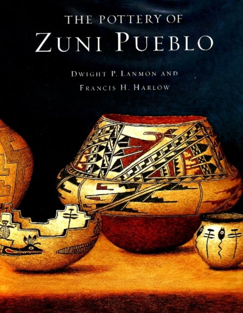 Pottery of Zuni Pueblo, Hardback Book