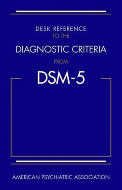 Desk Reference to the Diagnostic Criteria From DSM-5 (R), Spiral bound Book