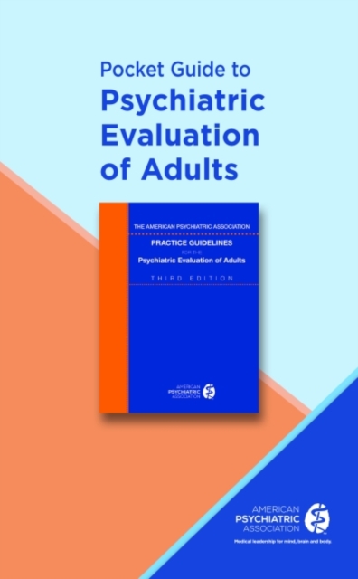 Pocket Guide to Psychiatric Evaluation of Adults, Spiral bound Book