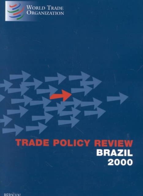Trade Policy Review 2000 Brazil, Paperback Book