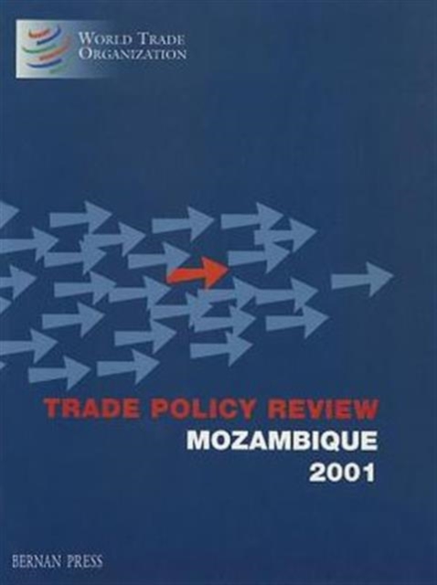 Trade Policy Review : Mozambique 2001, Paperback Book