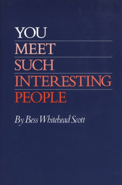 You Meet Interest People, Hardback Book
