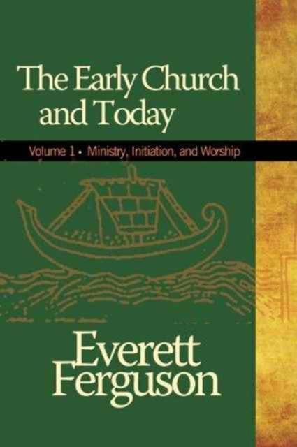 Early Church and Today, Volume 1, Paperback / softback Book