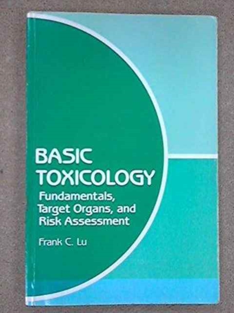 Basic Toxicology, Paperback / softback Book