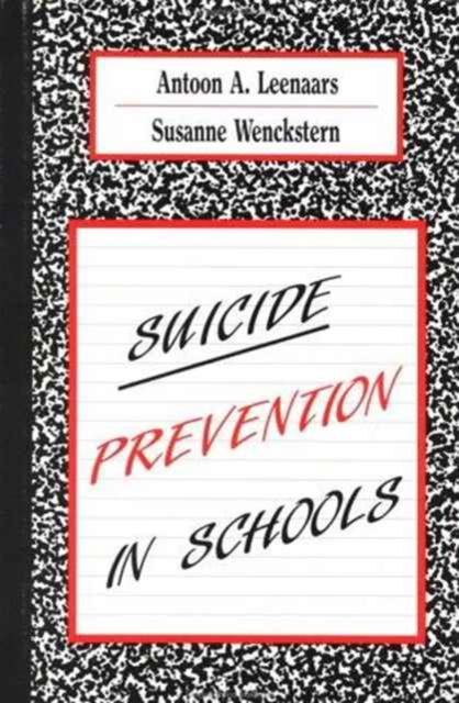Suicide Prevention in Schools, Hardback Book