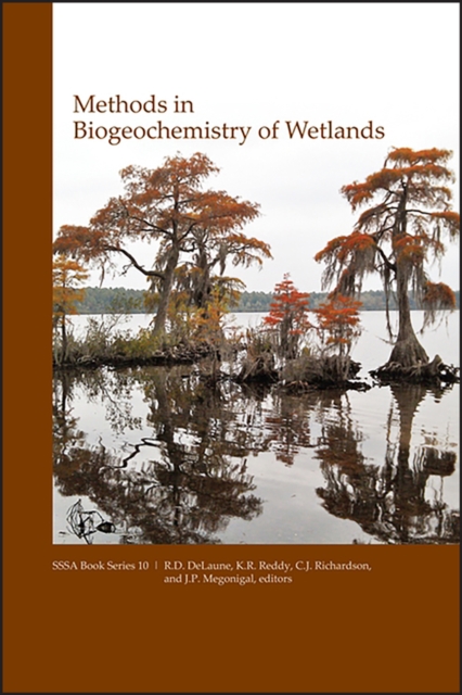 Methods in Biogeochemistry of Wetlands, Hardback Book