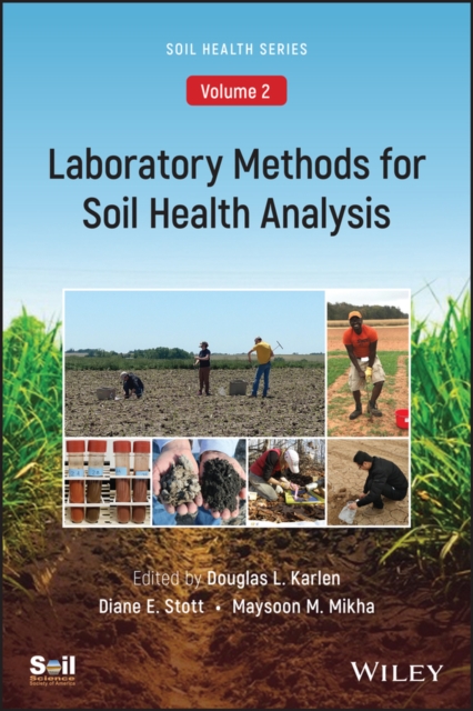 Laboratory Methods for Soil Health Analysis (Soil Health series, Volume 2), Paperback / softback Book