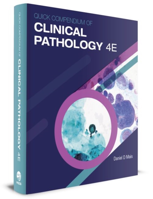 Quick Compendium of Clinical Pathology, Hardback Book
