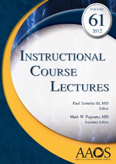 Instructional Course Lectures, Hardback Book