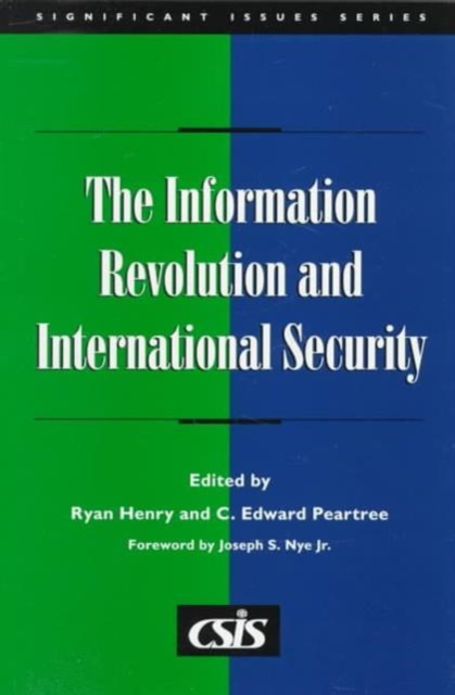 The Information Revolution and International Security, Paperback / softback Book