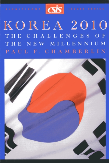 Korea 2010 : The Challenges of the New Millennium, Paperback / softback Book