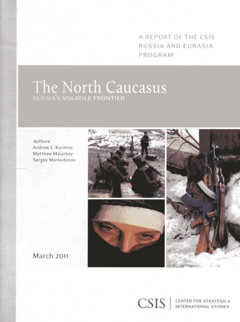 The North Caucasus : Russia's Volatile Frontier, Paperback / softback Book