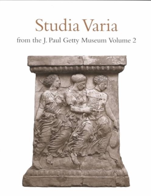 Studia Varia From the J.Paul Getty Museum V 2, Paperback / softback Book