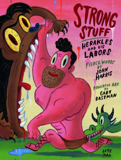 Strong Stuff – Herakles and His Labors, Hardback Book