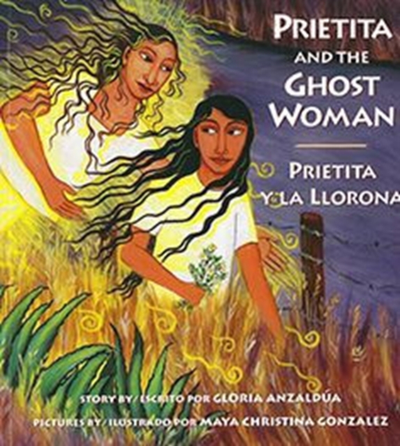 Prietita and the Ghost Woman, Paperback Book
