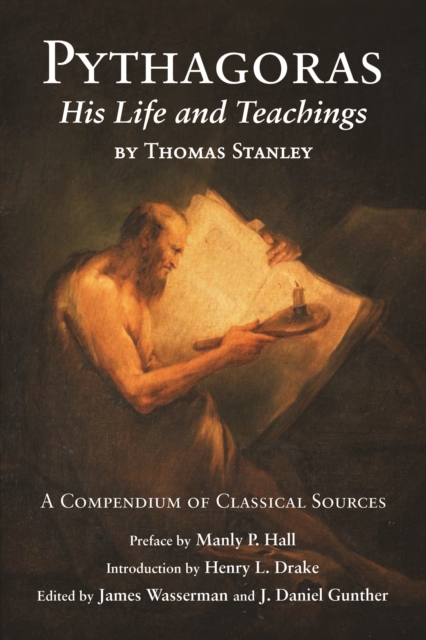 Pythagoras : His Life and Teachings: a Compendium of Classical Sources, Paperback / softback Book