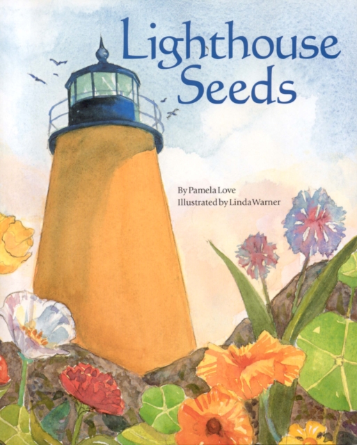Lighthouse Seeds, Hardback Book