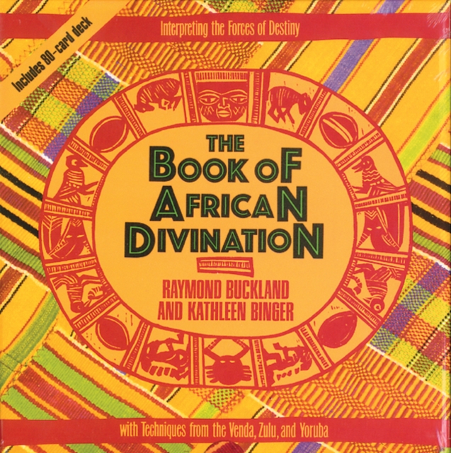 The Book of African Divination : Interpreting the Forces of Destiny with Techniques from the Venda, Zulu, and Yoruba, Mixed media product Book