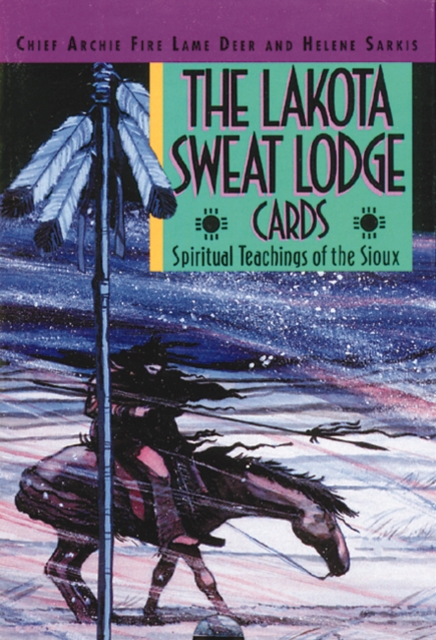The Lakota Sweat Lodge Cards : Spiritual Teachings of the Sioux, Mixed media product Book