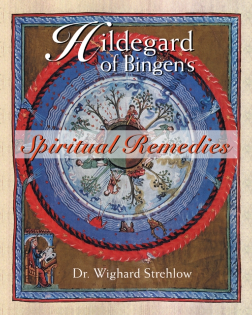Hildegard of Bingen's Spiritual Remedies, Paperback / softback Book