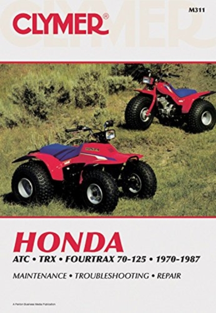 Honda ATC TRX 4Trax 70-125 70-87, Paperback / softback Book