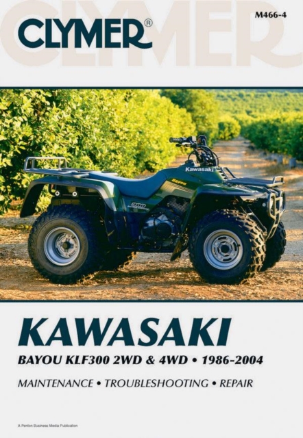 Kawasaki Bayou KLF300 2WD (1986-2004) & 4WD (1989-2004) Service Repair Manual, Paperback / softback Book