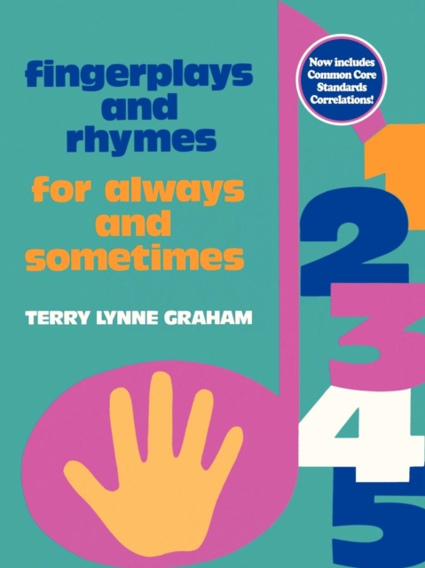 Fingerplays and Rhymes : For Always and Sometimes, Paperback / softback Book