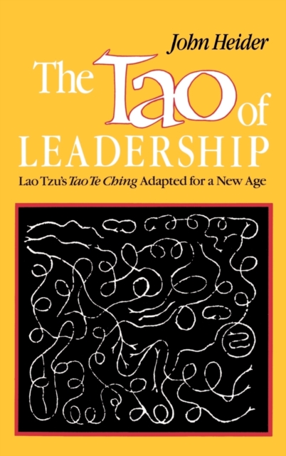 Tao of Leadership, Hardback Book
