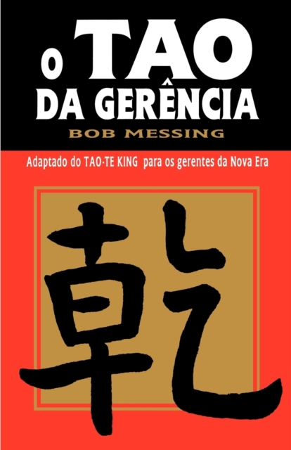 O Tao Da Gerencia, Paperback / softback Book