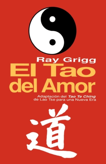 El Tao Del Amor, Paperback / softback Book
