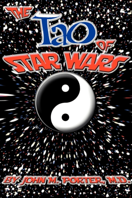 The Tao of Star Wars, Paperback / softback Book