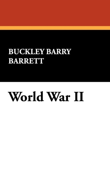 World War II : A Cataloging Reference Guide, Hardback Book