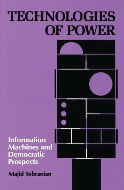 Technologies of Power, Hardback Book