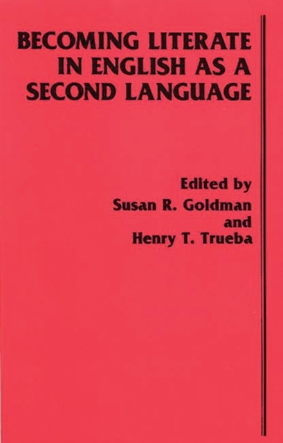 Becoming Literate in English as a Second Language, Paperback / softback Book