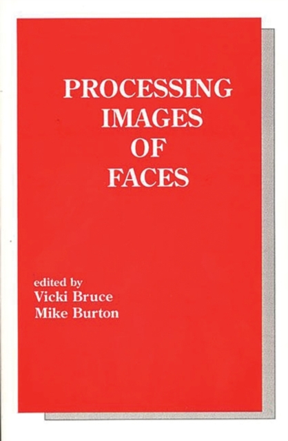 Processing Images of Faces, Paperback / softback Book